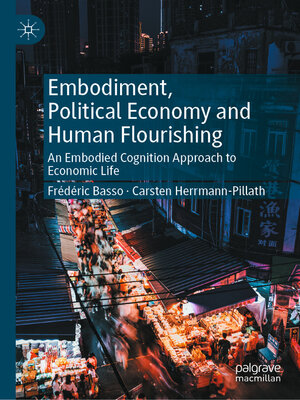 cover image of Embodiment, Political Economy and Human Flourishing